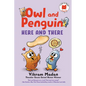 Owl and Penguin: Here and There - Hardcover
