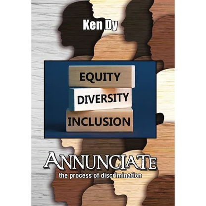 Annunciate: The Process of Discrimination - Hardcover