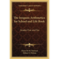 The Iroquois Arithmetics for School and Life Book: Grades Five and Six - Paperback