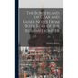 The Borderland of Czar and Kaiser Notes From Both Sides of the Russian Frontier - Hardcover