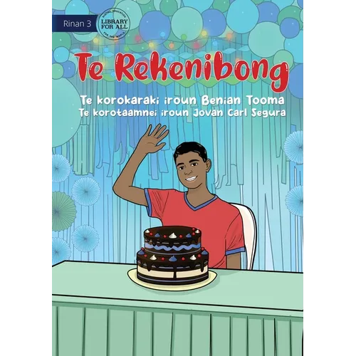 The Birthday - Te Rekenibong (Te Kiribati) - Paperback