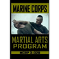 Marine Corps Martial Arts Program MCRP 3-02B - Paperback