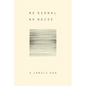 No Signal No Noise - Paperback
