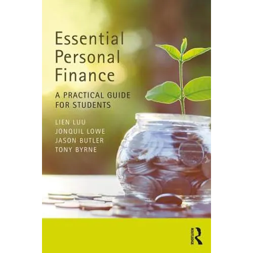 Essential Personal Finance: A Practical Guide for Students - Paperback