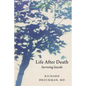 Life After Death: Surviving Suicide - Hardcover