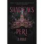 Shadows of Perl - Hardcover