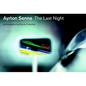 Ayrton Senna: Last Night - Hardcover