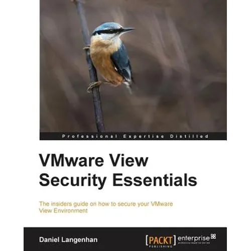 Vmware View Security Essentials - Paperback