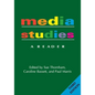 Media Studies: A Reader - 3nd Edition - Paperback