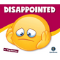 Learning about Emotions: Disappointed - Paperback