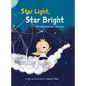 Star Light, Star Bright: The Adventures of Luca - Hardcover
