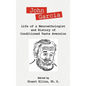 John Garcia: Life of a Neuroethologist and History of Conditioned Taste Aversion - Hardcover