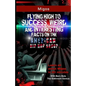 Migos: Flying High to Success, Weird and Interesting Facts on The American Hip Hop Group - Paperback