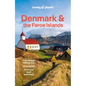 Lonely Planet Denmark & the Faroe Islands: Plan the Trip of a Lifetime Detailed Itineraries & Maps Insider Tips Covers Copenhagen, Zealand, Bornholm & - Paperback