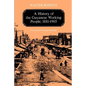 A History of the Guyanese Working People, 1881-1905 - Paperback
