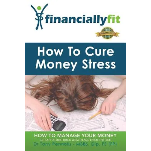 How to Cure Money Stress - Paperback