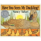 Have You Seen My Duckling? Board Book: An Easter and Springtime Book for Kids - Board Book