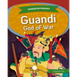 Guandi: God of War: God of War - Library Binding