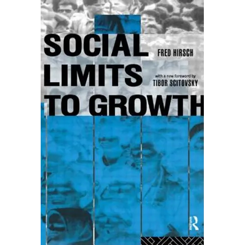 Social Limits to Growth - Paperback