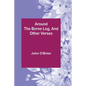 Around the Boree Log, and Other Verses - Paperback