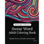 Swear Word Adult Coloring Book Vol.2: Mandala Flowers and Doodle Pattern Design - Paperback