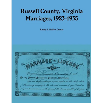 Russell County, Virginia Marriages, 1923-1935 - Paperback