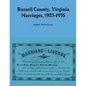Russell County, Virginia Marriages, 1923-1935 - Paperback