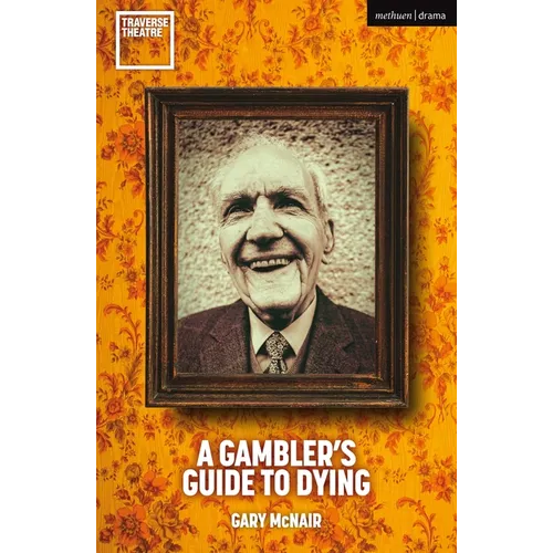 A Gambler's Guide to Dying - Paperback