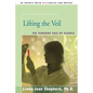 Lifting the Veil: The Feminine Face of Science - Paperback