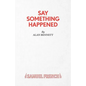 Say Something Happened - Paperback