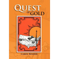 In Quest of Gold - Hardcover