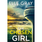The Chosen Girl - Paperback