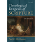 Theological Exegesis of Scripture, Volume I: The Pentateuch - Hardcover