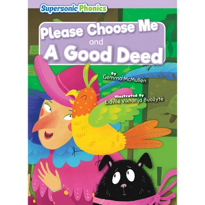 Please Choose Me & a Good Deed - Library Binding