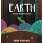 Earth: Exploring the Elements - Hardcover