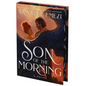 Son of the Morning (Deluxe Limited Edition) - Hardcover