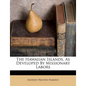 The Hawaiian Islands, as Developed by Missionary Labors - Paperback