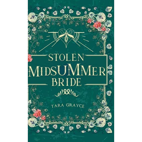 Stolen Midsummer Bride - Hardcover
