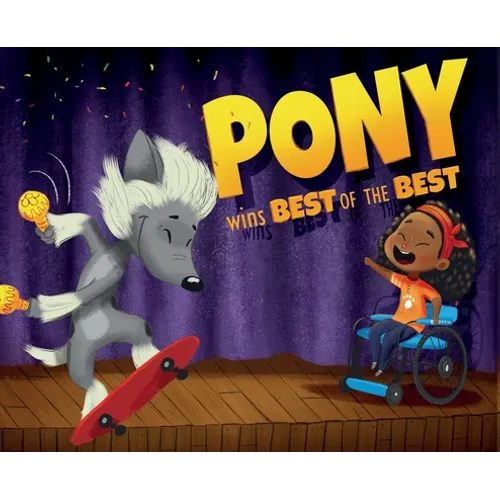 Pony Wins the Best of the Best - Hardcover