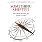 Something Shifted - Paperback