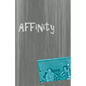 Affinity: an Anthology - Paperback