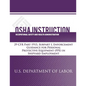 OSHA Instruction: 29 CFR Part 1915, Subpart I, Enforcement Guidance for Personal Protective Equipment (PPE) in Shipyard Employment - Paperback
