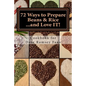 72 Ways to Prepare Beans & Rice...and Love IT!: Cookbook for Dave Ramsey Fans - Paperback