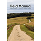 Field Manual: Iowa Farmer's Guide to Legal Issues - Paperback