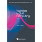 Wavelets in Soft Computing (Second Edition) - Hardcover