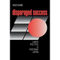 Disparaged Success - Paperback
