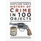 History of Crime in 100 Objects - Paperback