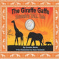 The Giraffe Gaffe: Emmah's TALL Tale - Paperback