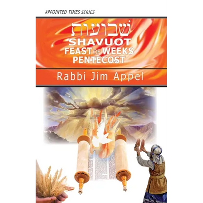 Shavuot, Feast of Weeks, Pentecost - Paperback