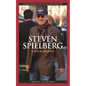 Steven Spielberg: A Biography - Hardcover